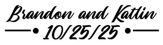 Brandon and Katlin 10-25-25