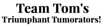 Team Tom's Triumphant Tumorators 6-7-2026-photos