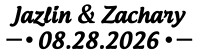 Jazlin & Zachary 8-28-2026